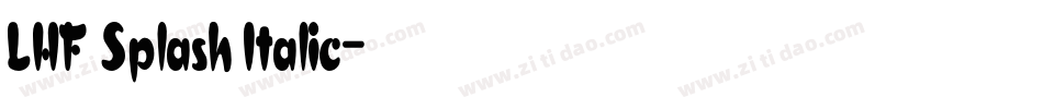 LHF Splash Italic字体转换
